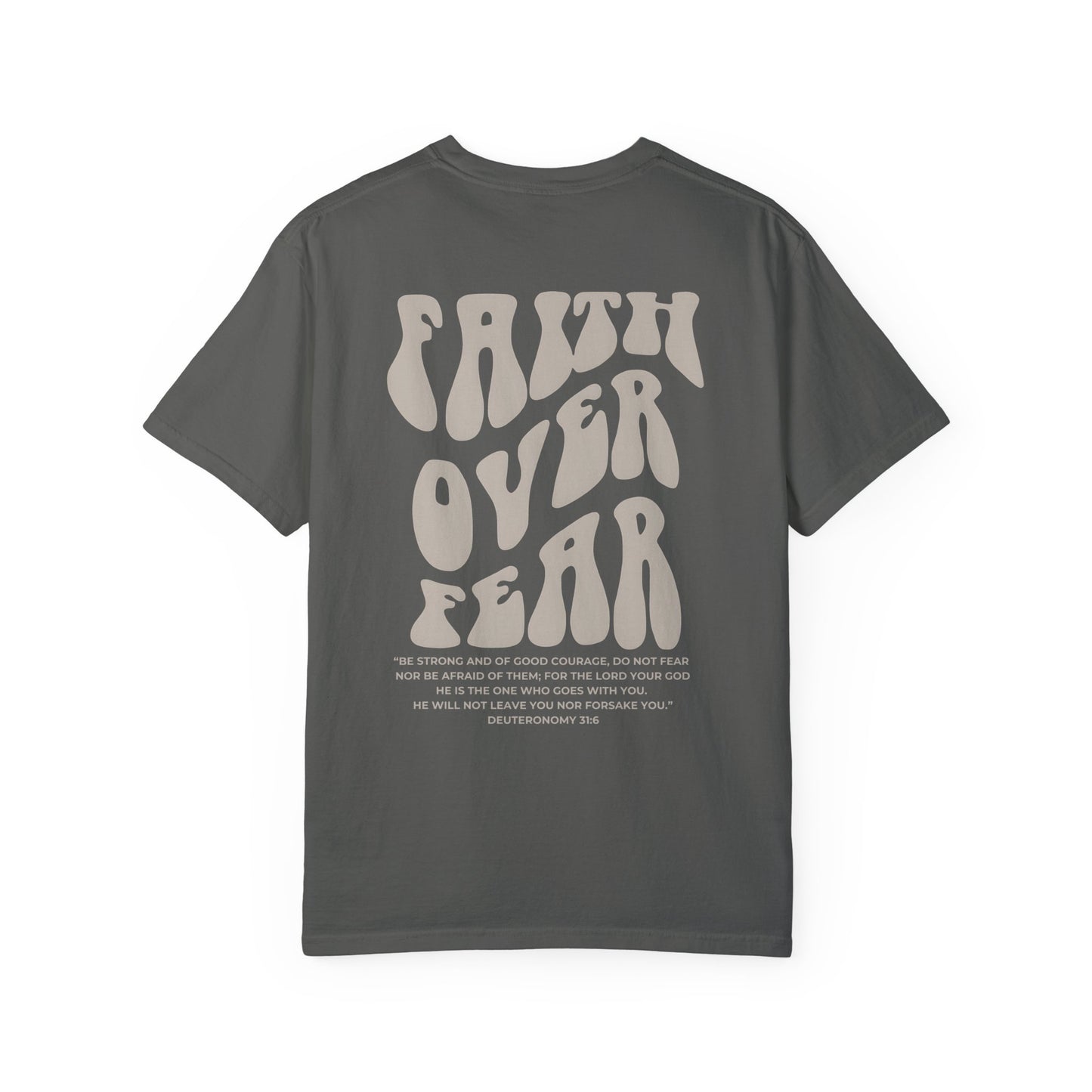 Faith over Fear Tee (Vintage Wash)