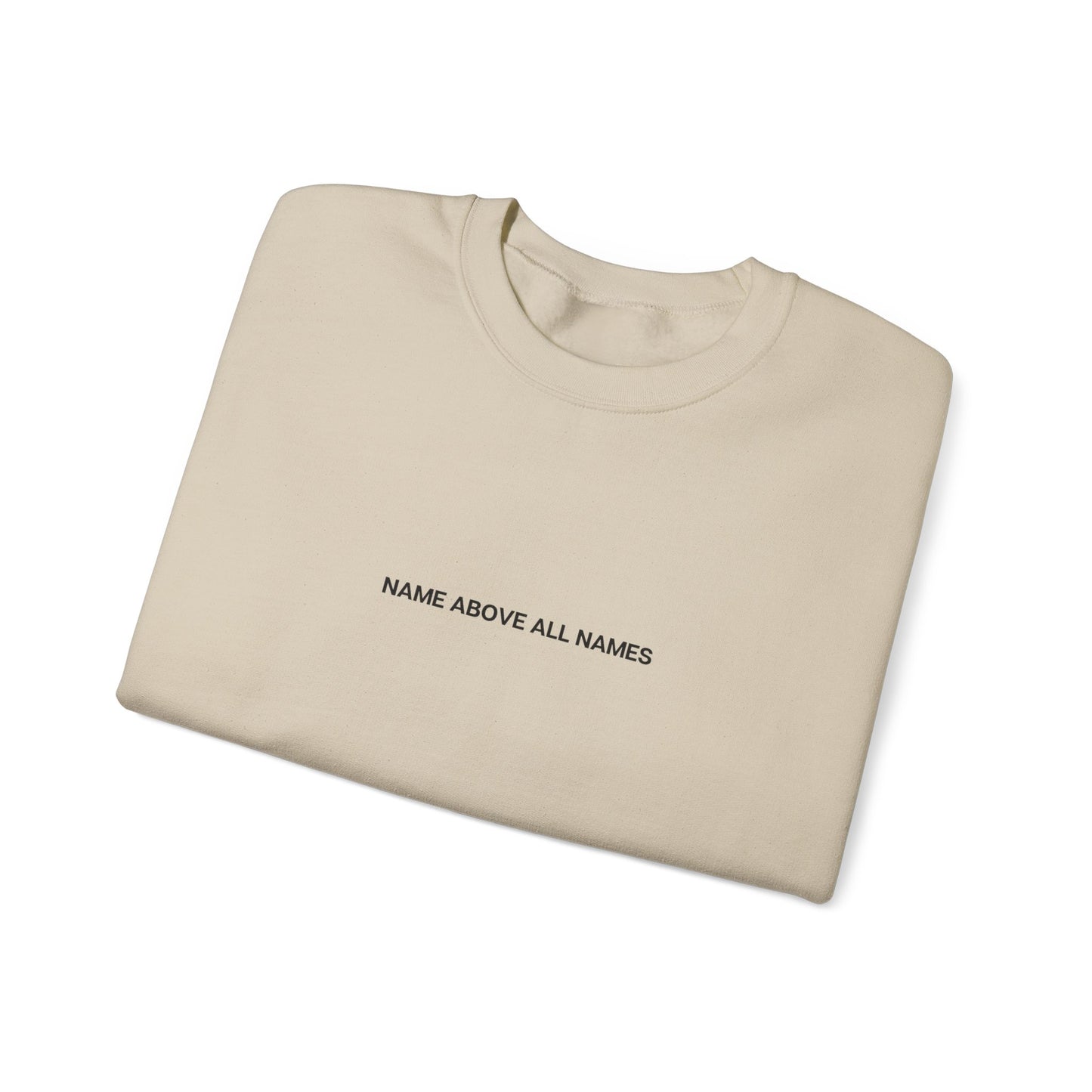 Name Above All Names Crewneck (SAND)