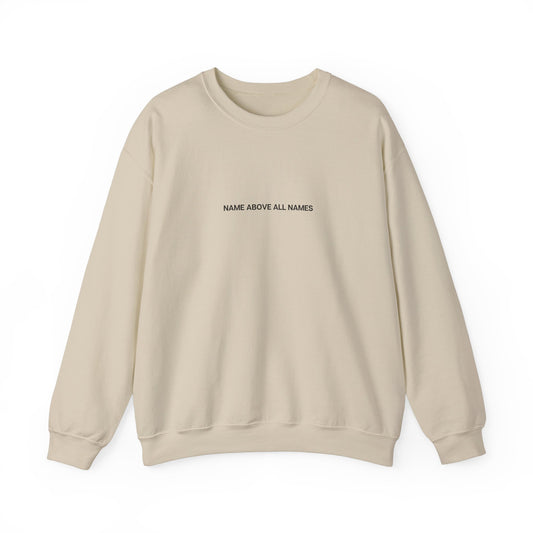 Name Above All Names Crewneck (SAND)